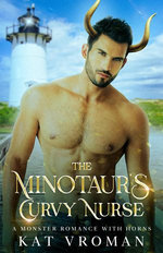 The Minotaur’s Curvy Nurse