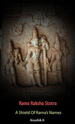 Rama Raksha Stotra: A Shield of Rama's Names