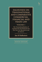 Dalhuisen on Transnational and Comparative Commercial, Financial and Trade Law Volume 1
