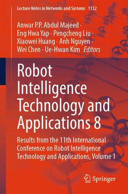 Robot Intelligence Technology and Applications 8