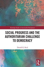 Social Progress and the Authoritarian Challenge to Democracy Social Progress and the Authoritarian Challenge to Democracy