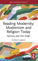 Reading Modernity, Modernism and Religion Today