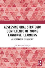Assessing Oral Strategic Competence of Young Language Learners