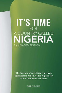 It’S Time for a Country Called Nigeria