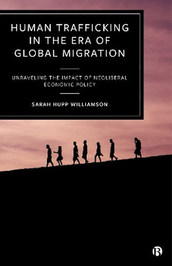 Human Trafficking in the Era of Global Migration