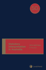 Statutory Interpretation in Australia, 10th Edition
