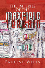 The Imperils of the Maxfield Terrain
