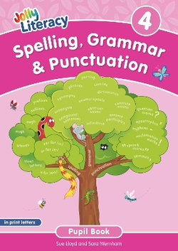 Spelling, Grammar & Punctuation Pupil Book 4 Spelling, Grammar & Punctuation Pupil Book 4