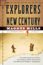 Explorers of the New Century