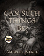 Can Such Things Be?