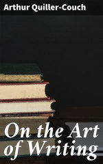 On the Art of Writing On the Art of Writing
