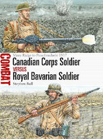 Canadian Corps Soldier vs Royal Bavarian Soldier Canadian Corps Soldier vs Royal Bavarian Soldier