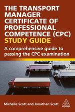 The Transport Manager Certificate of Professional Competence (CPC) Study Guide