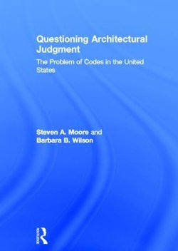 Questioning Architectural Judgment Questioning Architectural Judgment