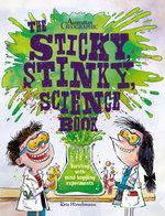 The Sticky, Stinky Science Book