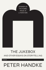 The Jukebox and Other Essays on Storytelling