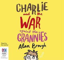 Charlie And The War Against The Grannies