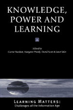Knowledge, Power and Learning