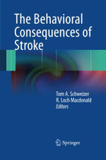 The Behavioral Consequences of Stroke