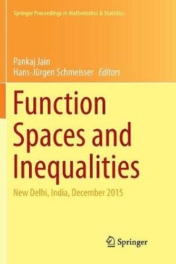 Function Spaces and Inequalities Function Spaces and Inequalities