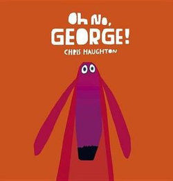 Oh No, George!