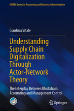 Understanding Supply Chain Digitalization Through Actor-Network Theory