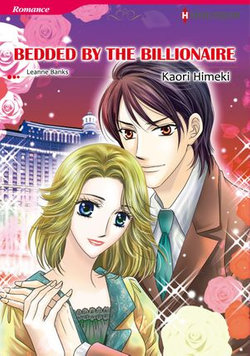 BEDDED BY THE BILLIONAIRE (Harlequin Comics)