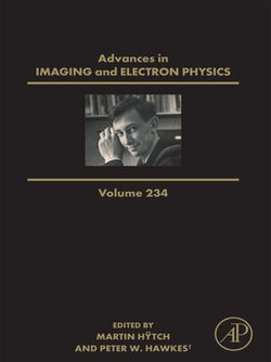 Advances in Imaging and Electron Physics Advances in Imaging and Electron Physics
