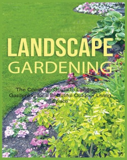 Landscape Gardening Landscape Gardening