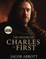 The History of Charles the First