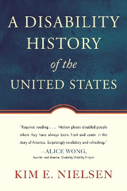 A Disability History of the United States