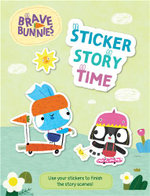 Brave Bunnies: Sticker Storytime