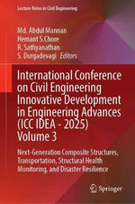 International Conference on Civil Engineering Innovative Development in Engineering Advances (ICC IDEA - 2025) Volume 3