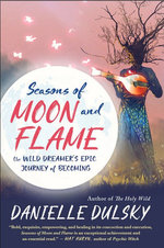 Seasons of Moon and Flame