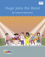 Hugo Joins the Band (Set 10, Book 10)