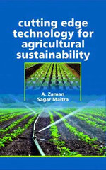 Cutting Edge Technology for Agricultural Sustainability