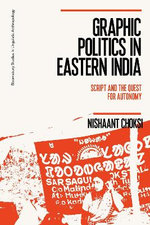 Graphic Politics in Eastern India