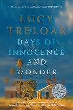 Days of Innocence and Wonder