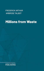 Millions from Waste