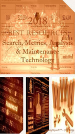 2018 Best Resources for Search, Metrics, Analysis & Maintenance Technology 2018 Best Resources for Search, Metrics, Analysis & Maintenance Technology