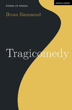 Tragicomedy Tragicomedy