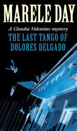 The Last Tango of Dolores Delgado