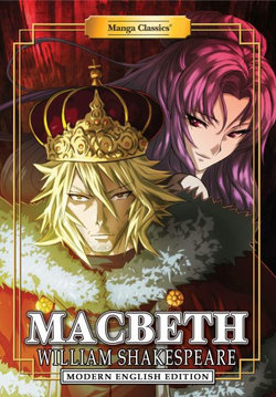 Manga Classics: Macbeth (Modern English Edition) Manga Classics: Macbeth (Modern English Edition)