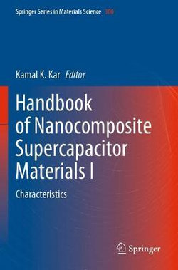 Handbook of Nanocomposite Supercapacitor Materials I
