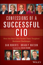 Confessions of a Successful CIO