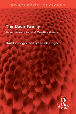 The Bach Family The Bach Family