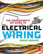 Homeowner   s DIY Guide to Electrical Wiring