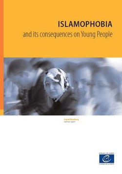 Islamophobia and its consequences on young people