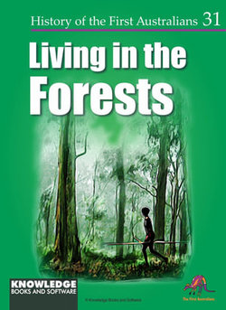 Living in the Forests Living in the Forests