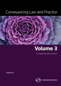 Conveyancing Law and Practice Vol 3